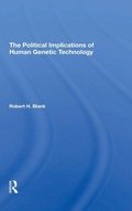 Cover: The Political Implications Of Human Genetic Technology - Routledge