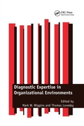Cover: Diagnostic Expertise in Organizational Environments - CRC Press