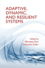 Cover: Adaptive, Dynamic, and Resilient Systems - CRC Press