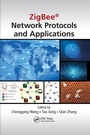 Cover: ZigBee Network Protocols and Applications - CRC Press