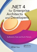 Cover: .NET 4 for Enterprise Architects and Developers - CRC Press