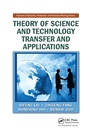 Cover: Theory of Science and Technology Transfer and Applications - CRC Press