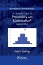 Cover: Introduction to Probability with Mathematica - Chapman & Hall/CRC