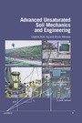 Cover: Advanced Unsaturated Soil Mechanics and Engineering - CRC Press