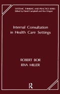 Cover: Internal Consultation in Health Care Settings - Routledge