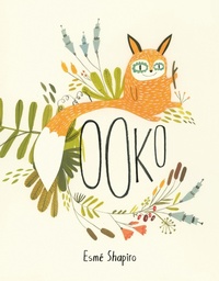 Enlarge image Cover: Ooko - Tundra Books