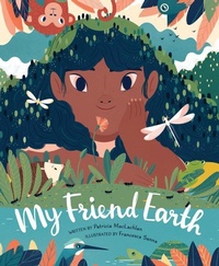 Enlarge image Cover: My Friend Earth - Chronicle Books