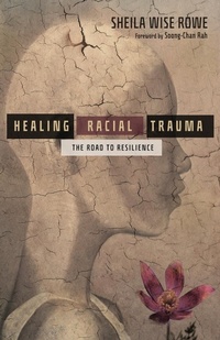 Enlarge image Cover: Healing Racial Trauma - The Road to Resilience - Inter-Varsity Press,US