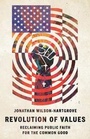 Cover: Revolution of Values - Reclaiming Public Faith for the Common Good - Inter-Varsity Press,US