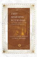 Cover: This Morning with God - One Year Through the Gospels and Psalms - Inter-Varsity Press,US