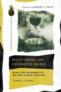 Cover: Recapturing an Enchanted World - Ritual and Sacrament in the Free Church Tradition - IVP Academic
