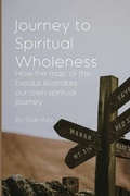 Cover: Journey to Spiritual Wholeness - Francis Asbury Press