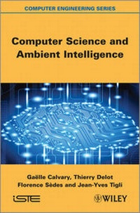 Enlarge image Cover: Computer Science and Ambient Intelligence - Wiley-ISTE