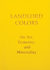Enlarge image Cover: Landlord Colors - Cranbrook Art Museum