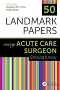 Cover: 50 Landmark Papers Every Acute Care Surgeon Should Know - CRC Press