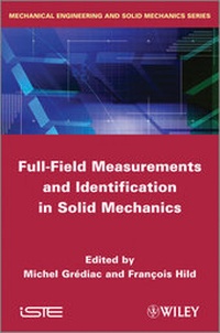 Abbildung von: Full-Field Measurements and Identification in Solid Mechanics - Wiley-ISTE