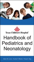 Cover: Texas Children's Hospital Handbook of Pediatrics and Neonatology - McGraw-Hill Education / Medical
