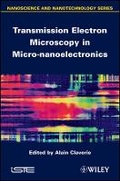 Cover: Transmission Electron Microscopy in Micro-nanoelectronics - Wiley