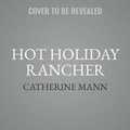 Cover: Hot Holiday Rancher - Desire