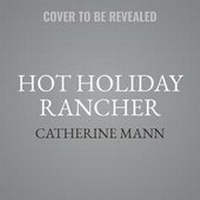Enlarge image Cover: Hot Holiday Rancher - Desire