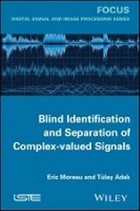 Enlarge image Cover: Blind Identification and Separation of Complex- valued Signals - Wiley