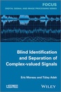 Cover: Blind Identification and Separation of Complex-valued Signals - Wiley-ISTE