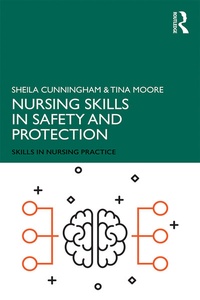 Enlarge image Cover: Nursing Skills in Safety and Protection - Routledge