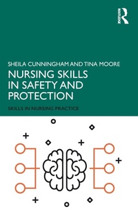 Enlarge image Cover: Nursing Skills in Safety and Protection - Routledge