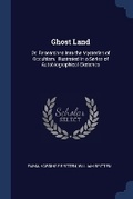 Cover: Ghost Land - Sagwan Press
