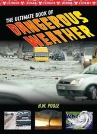 Enlarge image Cover: Ultimate Book of Dangerous Weather - Mason Crest Publishers