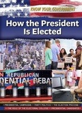 Cover: How the President Is Elected - Mason Crest Publishers