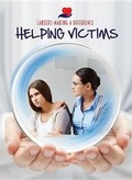 Cover: Helping Victims - Mason Crest Publishers