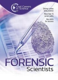 Enlarge image Cover: Forensic Scientists - Mason Crest Publishers