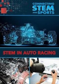 Enlarge image Cover: STEM in Auto Racing - Mason Crest Publishers