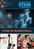 Cover: STEM in Basketball - Mason Crest Publishers