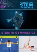 Cover: STEM in Gymnastics - Mason Crest Publishers
