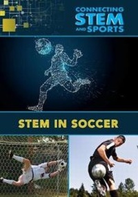 Enlarge image Cover: STEM in Soccer - Mason Crest Publishers