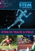 Cover: STEM in Track and Field - Mason Crest Publishers