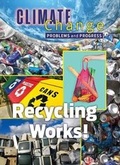 Cover: Recycling Works - Mason Crest Publishers