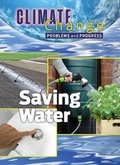 Cover: Saving Water - Mason Crest Publishers