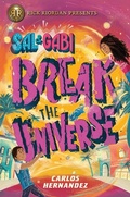 Cover: Sal and Gabi Break the Universe - THORNDIKE STRIVING READER