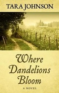 Cover: Where Dandelions Bloom - Cengage Gale