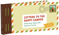 Abbildung von: Letters to the Happy Camper - Chronicle Books