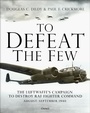 Cover: To Defeat the Few - Osprey Publishing