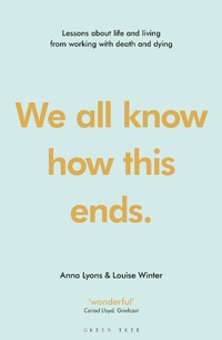 Enlarge image Cover: We all know how this ends - Green Tree