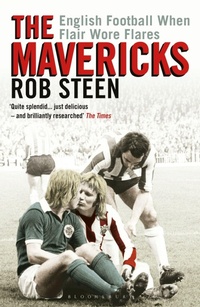 Enlarge image Cover: The Mavericks - Bloomsbury Sport