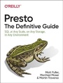Cover: Presto: The Definitive Guide - O'Reilly