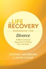Cover: Life Recovery Workbook for Divorce, The - Tyndale House Publishers