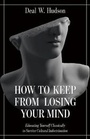 Cover: How to Keep from Losing Your Mind - TAN Books