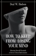 Cover: How to Keep from Losing Your Mind - TAN Books